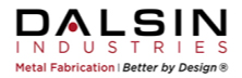 Dalsin Industries: Upping the Game in Metal Fabrication
